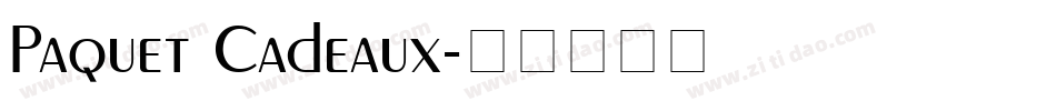 Paquet Cadeaux字体转换